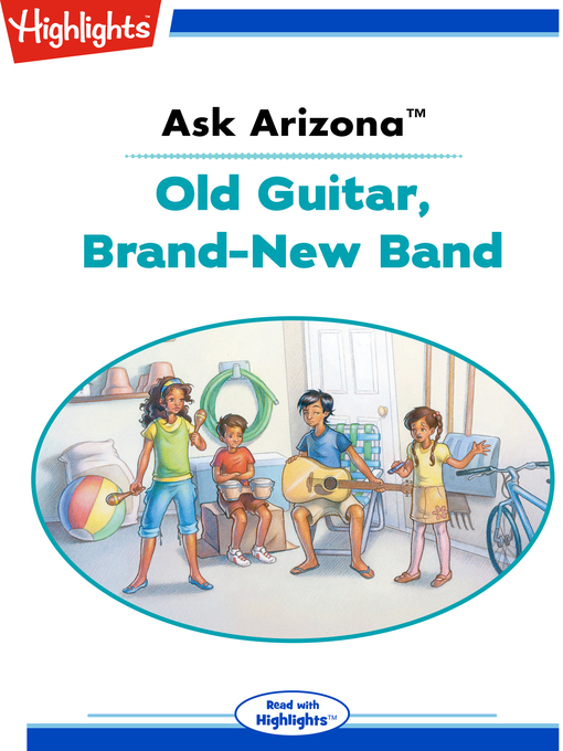 Title details for Ask Arizona Old Guitar, Brand-New Band by Lissa Rovetch - Available
